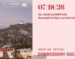 Embroidery Social Level 0 ✥ Barnsdall Art Park LOCATION