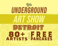 The Detroit Pancakes & Booze Art Show