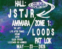 JSTJR, Loods, AMMARA, Pat Lok, LIFE AFTER TRANCE w/ OCÉANE + more