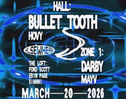 bullet tooth, Darby, Hovy, mayv, Ford Scott, Erin Page, Simmi